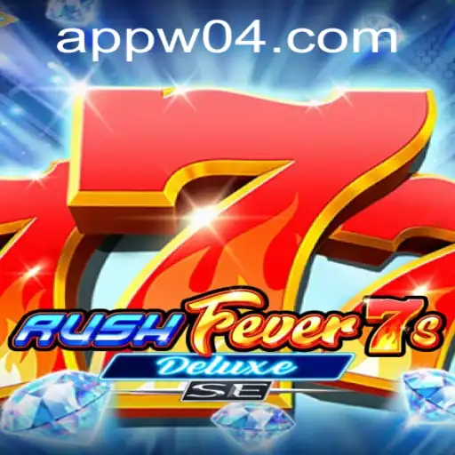 Unlock the Thrills of RushFever7sDeluxeSE
